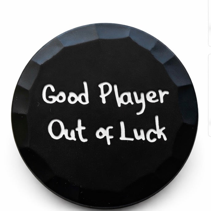 Good Player Out of Luck Ball Marker